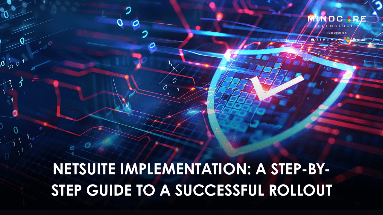 NetSuite Implementation: Step-by-Step Rollout 1 1750436080762 1