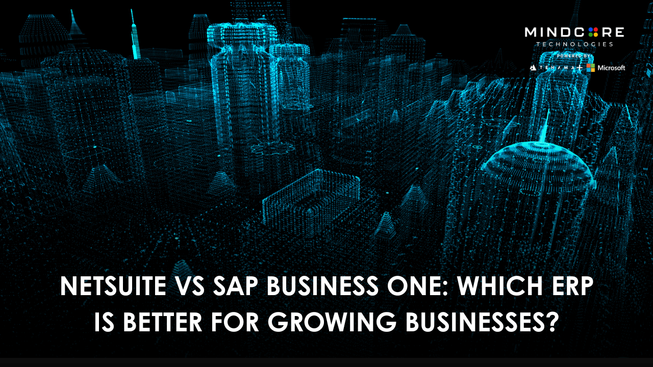 NetSuite vs SAP Business One: Best ERP for Growth 1 1750793540956 1